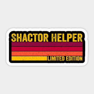 Shactor Helper Sticker